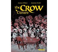 The Crow : Curare - James O'Barr - Vestron - broché - Comics