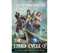 The Crow Cycle Book #3