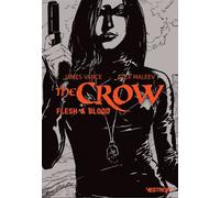 The Crow : Flesh & Blood - Alex Maleev - Vestron - broché - Comics