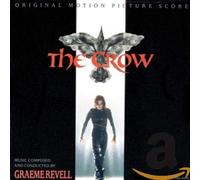 The Crow: Original Motion Picture Score by By Graemeue Oyster Revell [Audio CD]