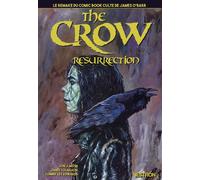 The Crow : Resurrection T01 Le remake du comic book culte de James O´Barr - John J. Muth - Vestron - broché - Comics