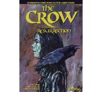 The Crow : Resurrection Tome 01 Le Remake du Comic Book culte de James O'Barr - Jon J. Muth - Vestron - broché - Comics