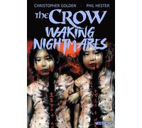 The Crow : Waking Nightmares - Christopher Golden - Vestron - broché - Comics