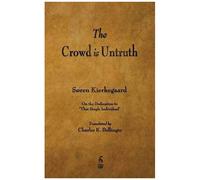 The Crowd Is Untruth