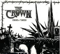 THE CROWN - CROWN OF THORNS CD NEUF