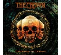 The Crown – Crowned in Terror – Vinyle 12"
