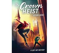 The Crown Heist