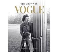 The Crown In Vogue. Deluxe Edition