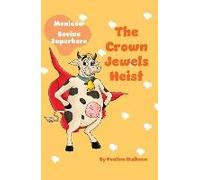 The Crown Jewels Heist