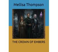 THE CROWN OF EMBERS
