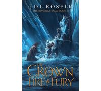 The Crown Of Fire And Fury (The Runewar Saga #2)