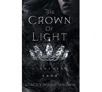 The Crown Of Light