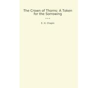 The Crown of Thorns: A Token for the Sorrowing