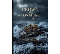 The Crown of Torment