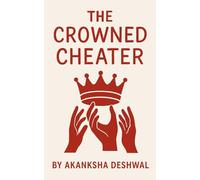 The Crowned Cheater