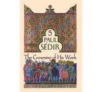 The Crowning Of His Work