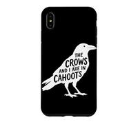 The Crows and I are in Cahoots Dark Humour Bird Crow Lover Coque pour iPhone XS Max