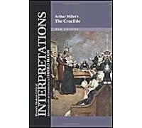 The ""Crucible"" - Arthur Miller