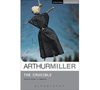 The Crucible (Student Editions) by Miller, Arthur (2010)