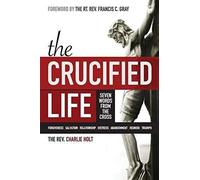 The Crucified Life