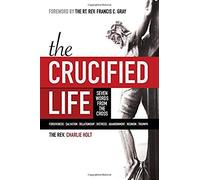 The Crucified Life