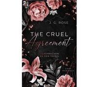 J.G. Rose – The Cruel Agreement – Versprochen an den Teufel – Poche