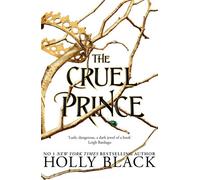 The Cruel Prince (The Folk of the Air) (The Folk of the Air) by Black, Holly