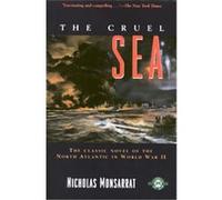 The Cruel Sea, Classics of War Nicholas Monsarrat (Auteur)