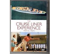 The Cruise Liner Experience - The 1950s And 1960s