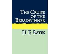 The Cruise Of The Breadwinner Large Print