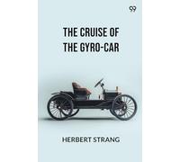 The Cruise Of The Gyro-Car