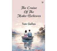 The Cruise Of The Make-Believes