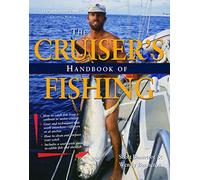 The Cruiser's Handbook of Fishing