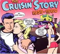 The cruisin' story 1955 1960 CD