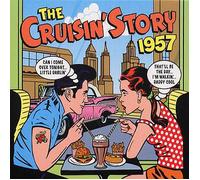 The Cruisin' Story 1957