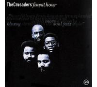THE CRUSADERS "FINEST HOUR (BEST OF)" CD NEW