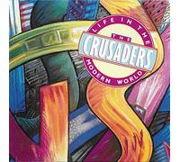 The Crusaders – Life in The Modern World – CD – Import (1988)