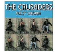 THE CRUSADERS "THE 2ND CRUSADE" CD NEW