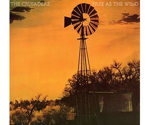 The Crusader's - The Crusader’s - Free as the Wind (Vinyle, album 33 tours 12") 1977 ABC Records, Inc. / MCA Records / Warner / WEA , Made in West Germany by Record Service GmbH , Alsdorf réf : 250 776 , 1977 - Free as the Wind - I felt the Love - The Way We was - Nite Crawler - Feel it - Sweet N’ Sour - River Rat - it happens everyday
