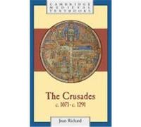The Crusades, C. 1071-C. 1291, Cambridge Medieval Textbooks Jean Richard (Auteur)