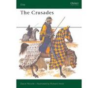 The Crusades David Nicolle (Auteur)