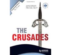 The Crusades (Enquiring History Series) Jamie Byrom (Auteur)