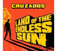 The Cruzados - Land Of The Endless Sun [Compact Discs] Deluxe Ed