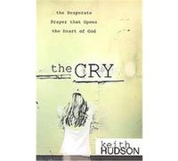 The Cry Keith Hudson (Auteur)
