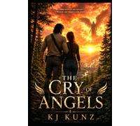 The Cry of Angels