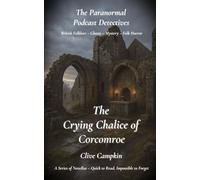 The Crying Chalice of Corcomroe