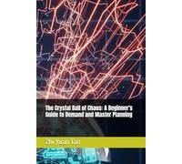 The Crystal Ball of Chaos: A Beginner's Guide to Demand and Master Planning