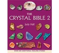 The Crystal Bible 2 by Judy Hall Judy Hall (Auteur)