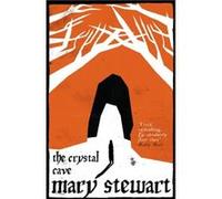 The Crystal Cave by Mary Stewart Stewart, Mary (Auteur)