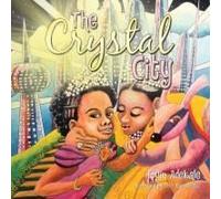 The Crystal City